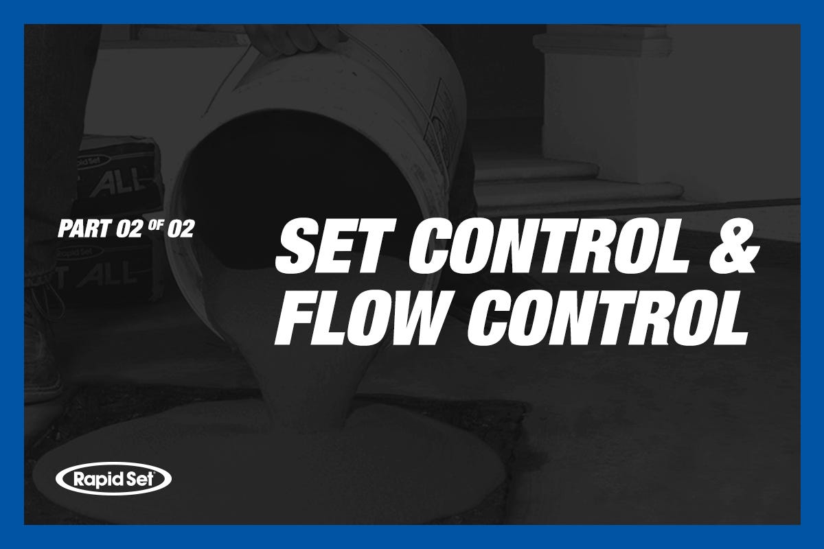 Rapid Set Part 2: How to Use SET Control and FLOW Control