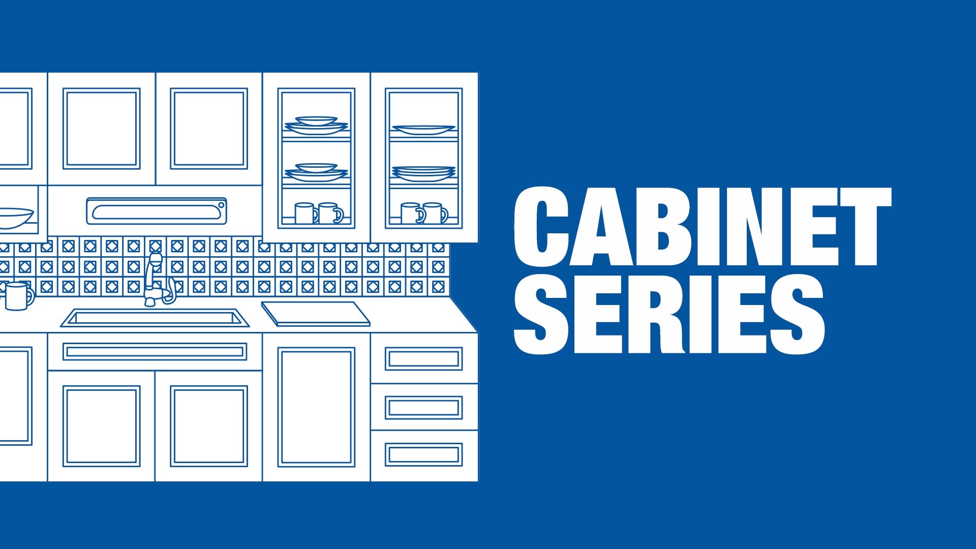 Cabinet Series: A Guide to Cabinets