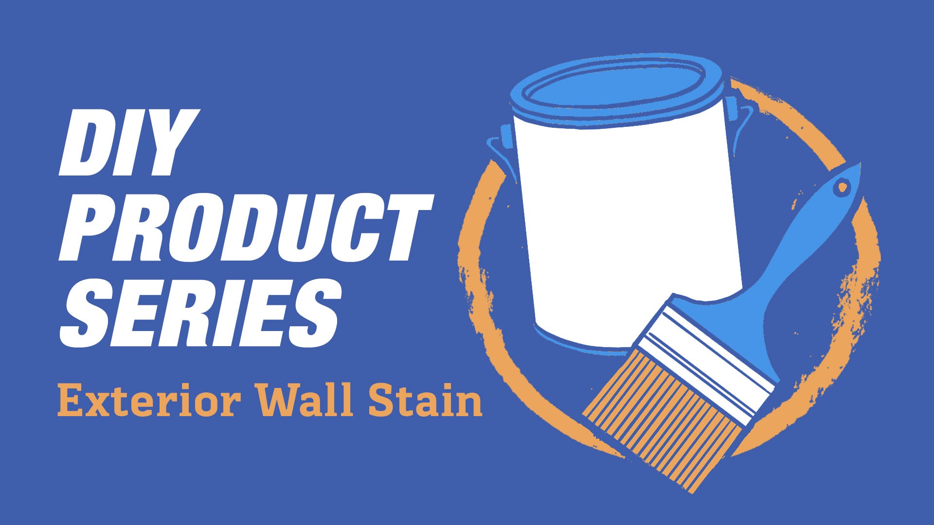 DIY Product Series: Exterior Wall Stain