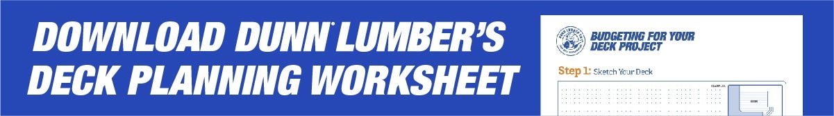 Dunn Lumber Deck Planning Worksheet Dunn Lumber Deck Planning Worksheet